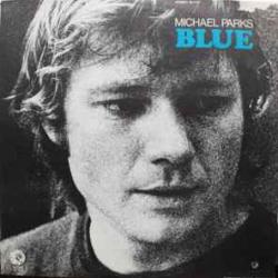 MICHAEL PARKS BLUE Виниловая пластинка MICHAEL PARKS BLUE Виниловая пластинка