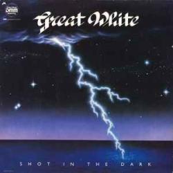 GREAT WHITE SHOT IN THE DARK Виниловая пластинка GREAT WHITE SHOT IN THE DARK Виниловая пластинка