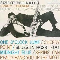STANLEY TURRENTINE CHIP OFF THE OLD BLOCK Фирменный CD STANLEY TURRENTINE CHIP OFF THE OLD BLOCK Фирменный CD