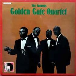 GOLDEN GATE QUARTET FAMOUS Виниловая пластинка GOLDEN GATE QUARTET FAMOUS Виниловая пластинка