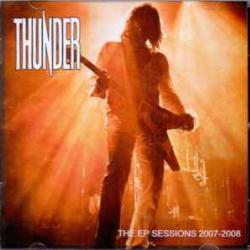 THUNDER The EP Sessions 2007-2008 Фирменный CD THUNDER The EP Sessions 2007-2008 Фирменный CD