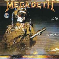 MEGADETH SO FAR, SO GOOD...SO WHAT! Фирменный CD MEGADETH SO FAR, SO GOOD...SO WHAT! Фирменный CD