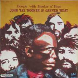 CANNED HEAT AND JOHN LEE HOOKER Boogie With Hooker N' Heat Виниловая пластинка CANNED HEAT AND JOHN LEE HOOKER Boogie With Hooker N' Heat Виниловая пластинка