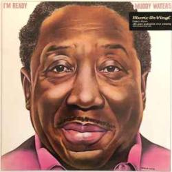 MUDDY WATERS I'M READY Виниловая пластинка MUDDY WATERS I'M READY Виниловая пластинка