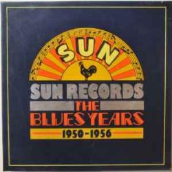 VARIOUS Sun Records - The Blues Years 1950-1956 LP-BOX VARIOUS Sun Records - The Blues Years 1950-1956 LP-BOX