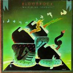 BLOODROCK WHIRLWIND TONGUES Виниловая пластинка BLOODROCK WHIRLWIND TONGUES Виниловая пластинка