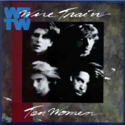 WIRE TRAIN Ten Women Виниловая пластинка WIRE TRAIN Ten Women Виниловая пластинка