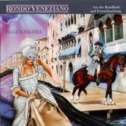 RONDO VENEZIANO MAGICA MELODIA Фирменный CD RONDO VENEZIANO MAGICA MELODIA Фирменный CD