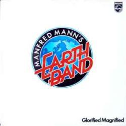 MANFRED MANN'S EARTH BAND GLORIFIED MAGNIFIED Виниловая пластинка MANFRED MANN'S EARTH BAND GLORIFIED MAGNIFIED Виниловая пластинка
