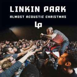 LINKIN PARK Almost Acoustic Christmas Виниловая пластинка LINKIN PARK Almost Acoustic Christmas Виниловая пластинка
