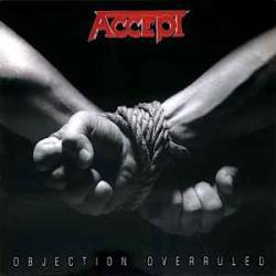 ACCEPT Objection Overruled Виниловая пластинка ACCEPT Objection Overruled Виниловая пластинка