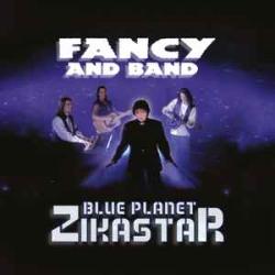 FANCY Blue Planet Zikastar Виниловая пластинка FANCY Blue Planet Zikastar Виниловая пластинка