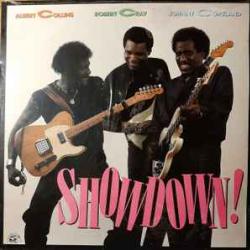 ALBERT COLLINS ROBERT CRAY JOHNNY COPELAND SHOWDOWN Виниловая пластинка ALBERT COLLINS ROBERT CRAY JOHNNY COPELAND SHOWDOWN Виниловая пластинка