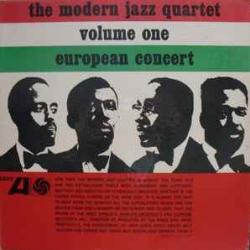 MODERN JAZZ QUARTET EUROPEAN CONCERT VOLUME ONE Виниловая пластинка MODERN JAZZ QUARTET EUROPEAN CONCERT VOLUME ONE Виниловая пластинка