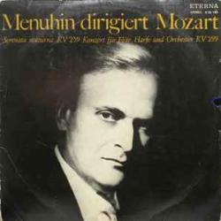 YEHUDI MENUHIN MENUHIN DIRIGIERT MOZART Виниловая пластинка YEHUDI MENUHIN MENUHIN DIRIGIERT MOZART Виниловая пластинка