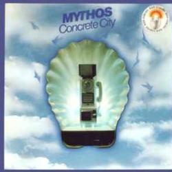 MYTHOS Concrete City Виниловая пластинка MYTHOS Concrete City Виниловая пластинка