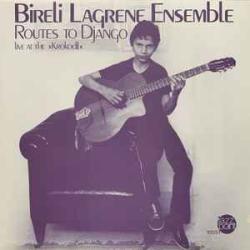 BIRELI LAGRENE ENSEMBLE ROUTES TO DJANGO - LIVE AT THE KROKODIL Виниловая пластинка BIRELI LAGRENE ENSEMBLE ROUTES TO DJANGO - LIVE AT THE KROKODIL Виниловая пластинка