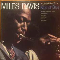 MILES DAVIS KIND OF BLUE Виниловая пластинка MILES DAVIS KIND OF BLUE Виниловая пластинка