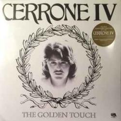 CERRONE Cerrone IV - The Golden Touch Виниловая пластинка CERRONE Cerrone IV - The Golden Touch Виниловая пластинка