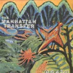 MANHATTAN TRANSFER BRASIL Виниловая пластинка MANHATTAN TRANSFER BRASIL Виниловая пластинка