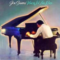 JOE SAMPLE VOICES IN THE RAIN Виниловая пластинка JOE SAMPLE VOICES IN THE RAIN Виниловая пластинка