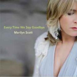 MARILYN SCOTT EVERY TIME WE SAY GOODBYE Фирменный CD MARILYN SCOTT EVERY TIME WE SAY GOODBYE Фирменный CD