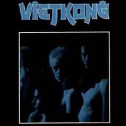 VIETKONG VIETKONG Виниловая пластинка VIETKONG VIETKONG Виниловая пластинка