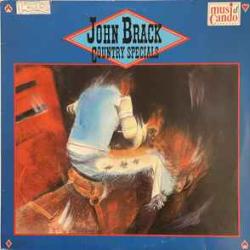 JOHN BRACK COUNTRY SPECIALS Виниловая пластинка JOHN BRACK COUNTRY SPECIALS Виниловая пластинка