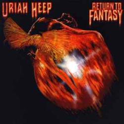 URIAH HEEP RETURN TO FANTASY Виниловая пластинка URIAH HEEP RETURN TO FANTASY Виниловая пластинка