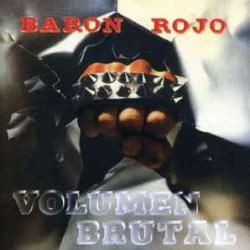 BARON ROJO VOLUMEN BRUTAL Виниловая пластинка BARON ROJO VOLUMEN BRUTAL Виниловая пластинка