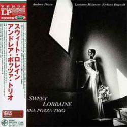 ANDREA POZZA TRIO SWEET LORRAINE Виниловая пластинка ANDREA POZZA TRIO SWEET LORRAINE Виниловая пластинка