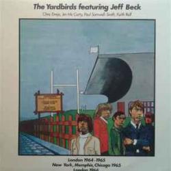 YARDBIRDS FEATURING JEFF BECK LONDON 1964-1965 NEW YORK, MEMPHIS, CHICAGO 1965 LONDON 1966 Виниловая пластинка YARDBIRDS FEATURING JEFF BECK LONDON 1964-1965 NEW YORK, MEMPHIS, CHICAGO 1965 LONDON 1966 Виниловая пластинка