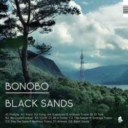 BONOBO BLACK SANDS Виниловая пластинка BONOBO BLACK SANDS Виниловая пластинка