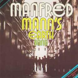 MANFRED MANN'S EARTH BAND MANFRED MANN'S EARTH BAND Виниловая пластинка MANFRED MANN'S EARTH BAND MANFRED MANN'S EARTH BAND Виниловая пластинка