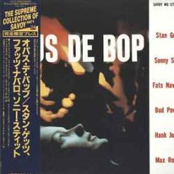 Stan Getz, Sonny Stitt, Fats Navarro, Bud Powell, Hank Jones, Max Roach Opus De Bop Виниловая пластинка Stan Getz, Sonny Stitt, Fats Navarro, Bud Powell, Hank Jones, Max Roach Opus De Bop Виниловая пластинка