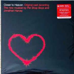 PET SHOP BOYS Closer To Heaven (Original Cast Recording) Виниловая пластинка PET SHOP BOYS Closer To Heaven (Original Cast Recording) Виниловая пластинка