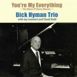 DICK HYMAN TRIO YOU'RE MY EVERYTHING Фирменный CD DICK HYMAN TRIO YOU'RE MY EVERYTHING Фирменный CD