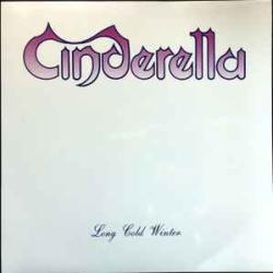 CINDERELLA LONG COLD WINTER Виниловая пластинка CINDERELLA LONG COLD WINTER Виниловая пластинка