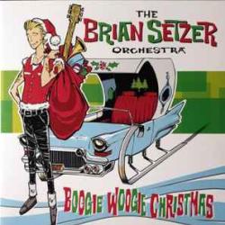 BRIAN SETZER ORCHESTRA BOOGIE WOOGIE CHRISTMAS Виниловая пластинка BRIAN SETZER ORCHESTRA BOOGIE WOOGIE CHRISTMAS Виниловая пластинка