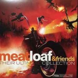 Meatloaf & Friends Their Ultimate Collection Виниловая пластинка Meatloaf & Friends Their Ultimate Collection Виниловая пластинка