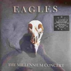 EAGLES The Millennium Concert Виниловая пластинка EAGLES The Millennium Concert Виниловая пластинка