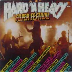VARIOUS HARD 'N HEAVY SUPER FESTIVAL Виниловая пластинка VARIOUS HARD 'N HEAVY SUPER FESTIVAL Виниловая пластинка