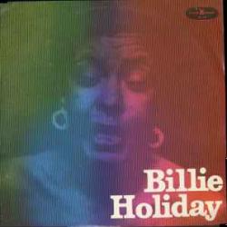 BILLIE HOLIDAY BILLIE HOLIDAY Виниловая пластинка BILLIE HOLIDAY BILLIE HOLIDAY Виниловая пластинка
