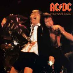 AC/DC IF YOU WANT BLOOD Виниловая пластинка AC/DC IF YOU WANT BLOOD Виниловая пластинка