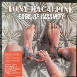 TONY MACALPINE EDGE OF INSANITY Виниловая пластинка TONY MACALPINE EDGE OF INSANITY Виниловая пластинка