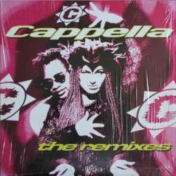 CAPELLA REMIXES Виниловая пластинка CAPELLA REMIXES Виниловая пластинка