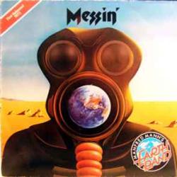 MANFRED MANN'S EARTH BAND MESSIN' Виниловая пластинка MANFRED MANN'S EARTH BAND MESSIN' Виниловая пластинка