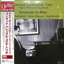 KONRAD PASZKUDZKI TRIO SERENADE IN BLUE Виниловая пластинка KONRAD PASZKUDZKI TRIO SERENADE IN BLUE Виниловая пластинка