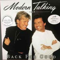 MODERN TALKING BACK FOR GOOD Виниловая пластинка MODERN TALKING BACK FOR GOOD Виниловая пластинка