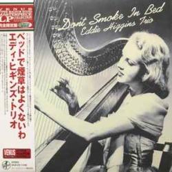 EDDIE HIGGINS TRIO Don't Smoke In Bed Виниловая пластинка EDDIE HIGGINS TRIO Don't Smoke In Bed Виниловая пластинка
